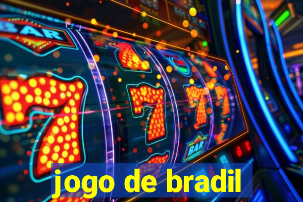 jogo de bradil