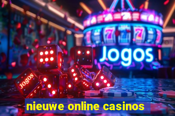 nieuwe online casinos