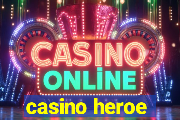 casino heroe