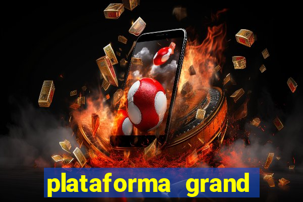 plataforma grand slots paga mesmo