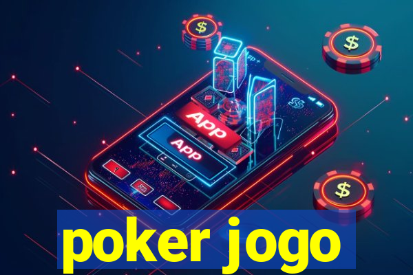 poker jogo