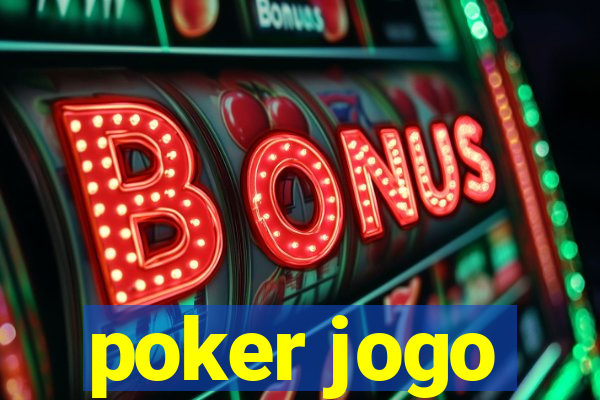 poker jogo