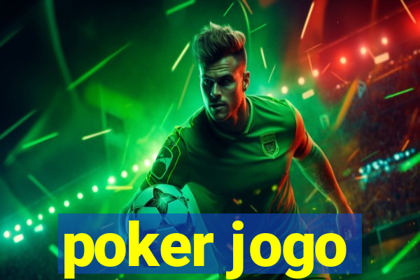 poker jogo