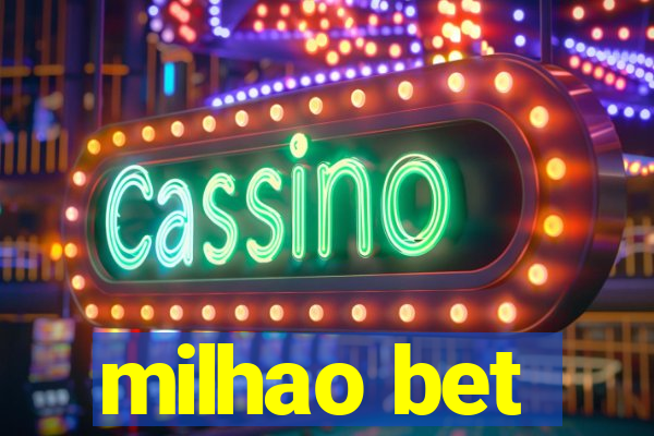 milhao bet