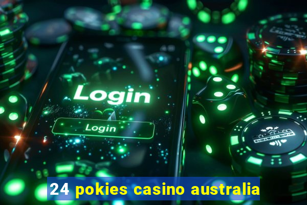 24 pokies casino australia