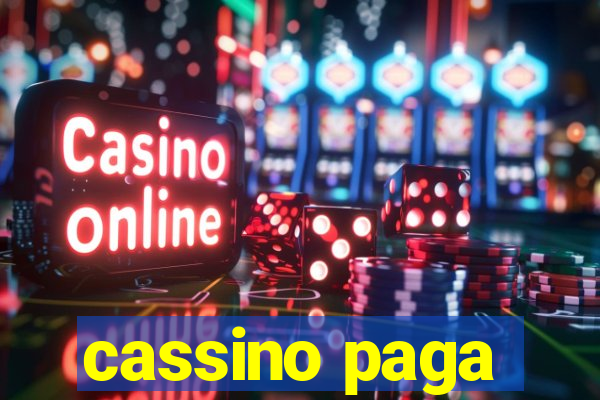 cassino paga