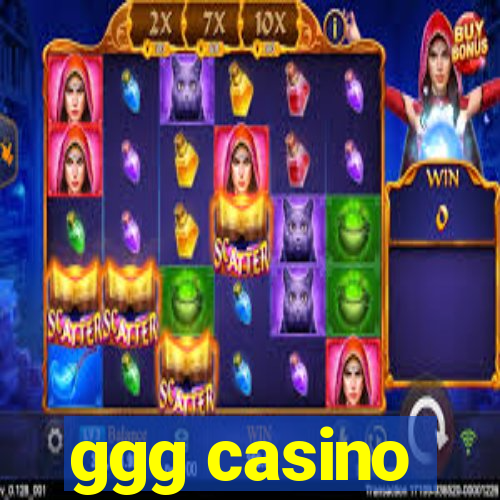 ggg casino