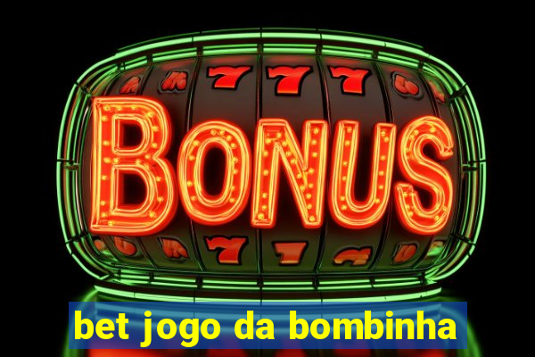 bet jogo da bombinha