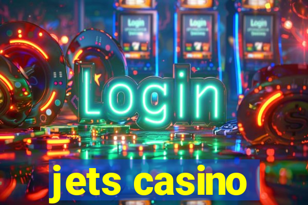 jets casino