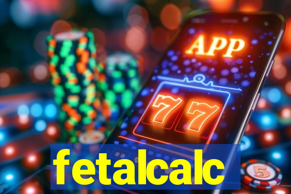 fetalcalc