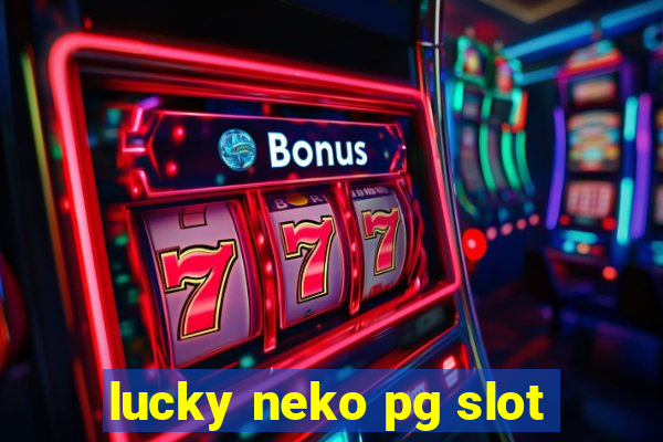 lucky neko pg slot