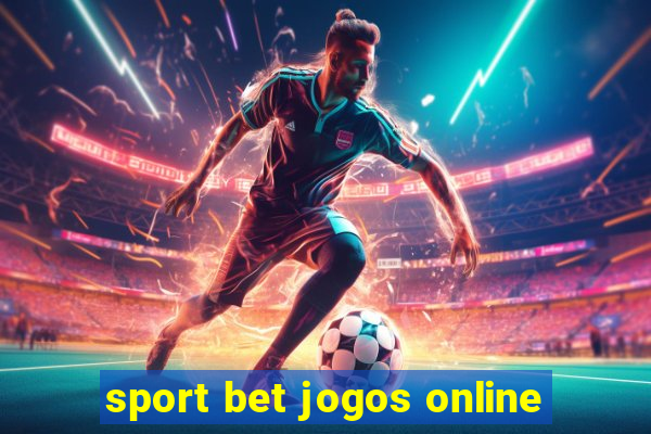 sport bet jogos online