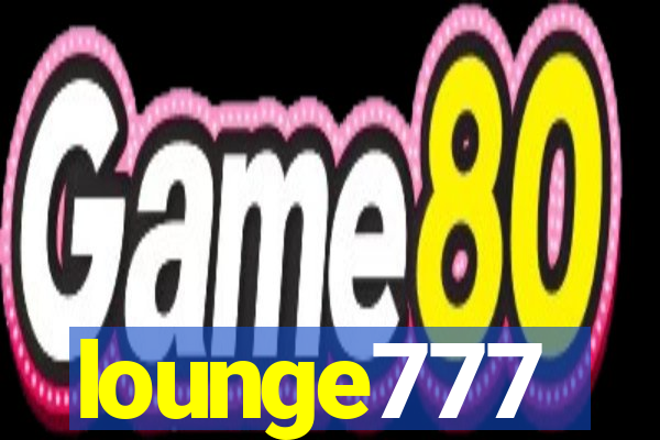 lounge777