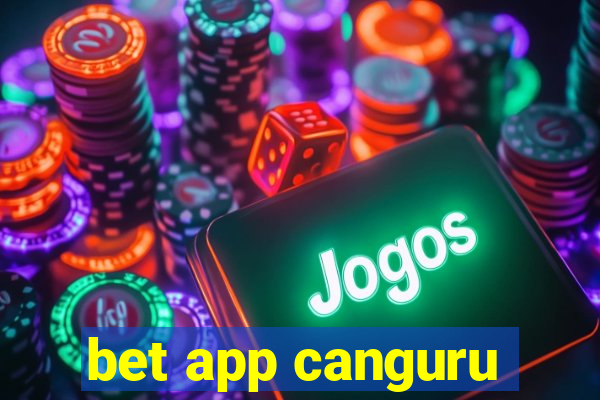 bet app canguru