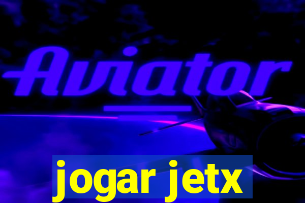 jogar jetx