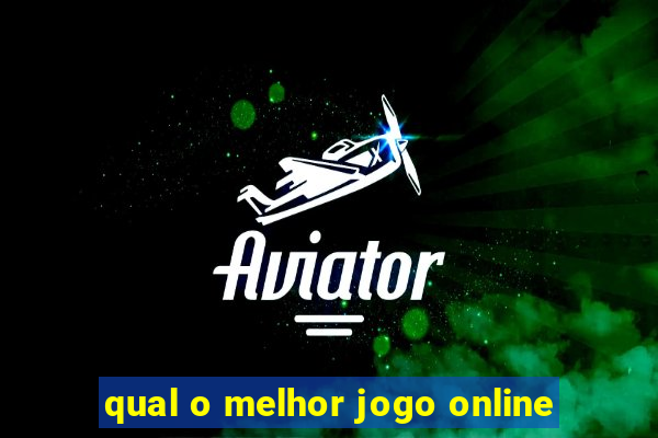 qual o melhor jogo online