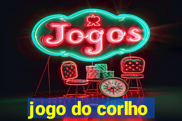 jogo do corlho