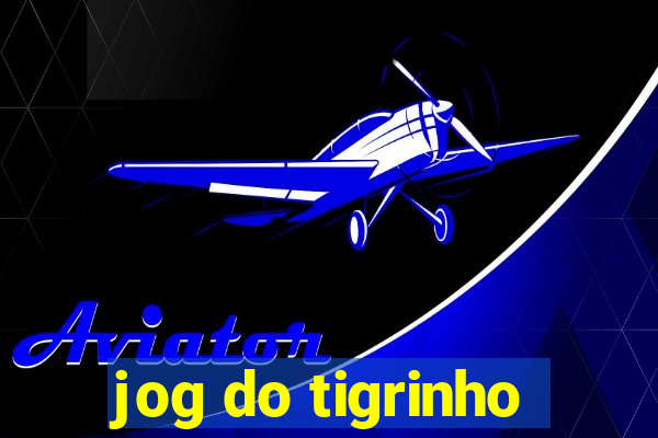 jog do tigrinho