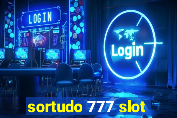 sortudo 777 slot