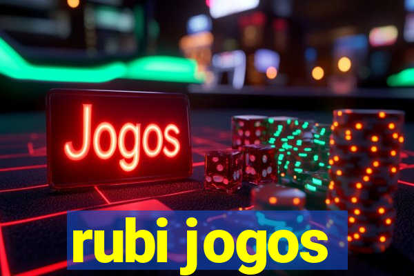 rubi jogos