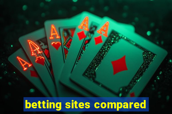 betting sites compared