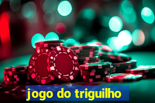 jogo do triguilho