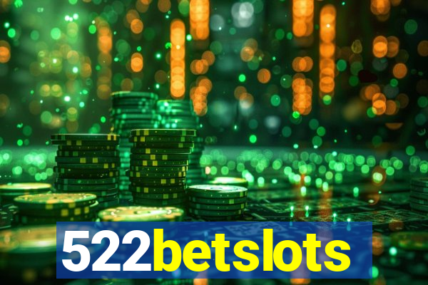 522betslots