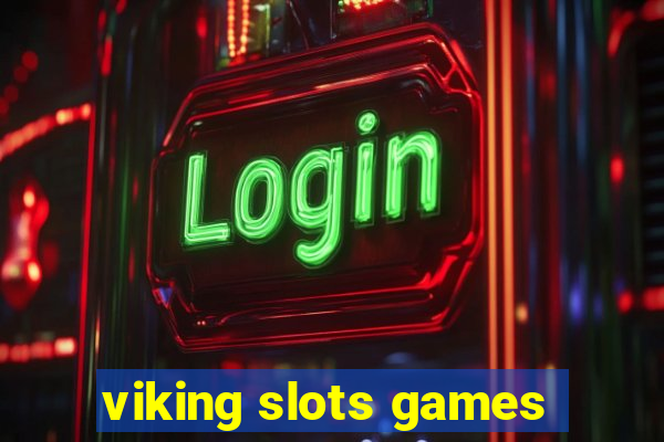 viking slots games