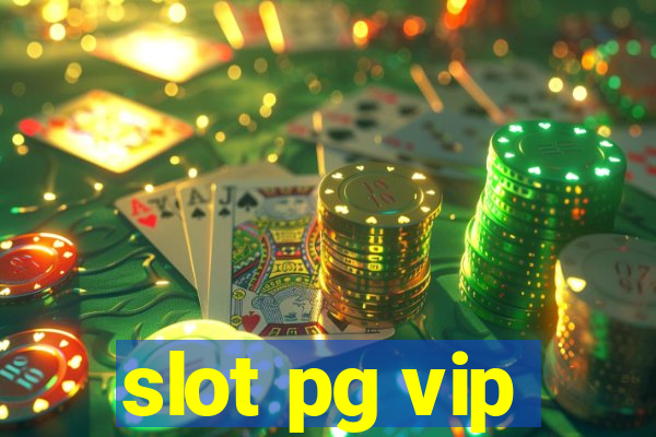 slot pg vip