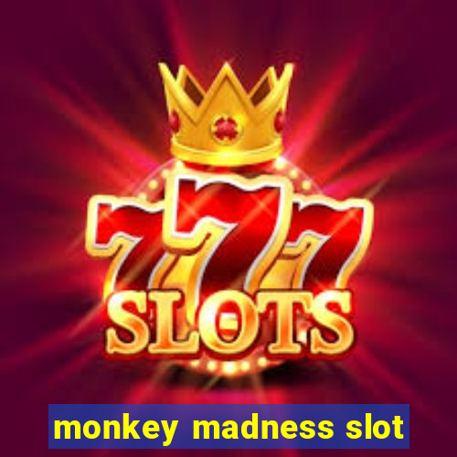 monkey madness slot