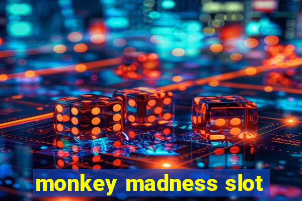 monkey madness slot