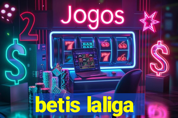 betis laliga