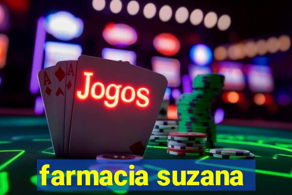 farmacia suzana