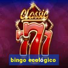 bingo ecológico