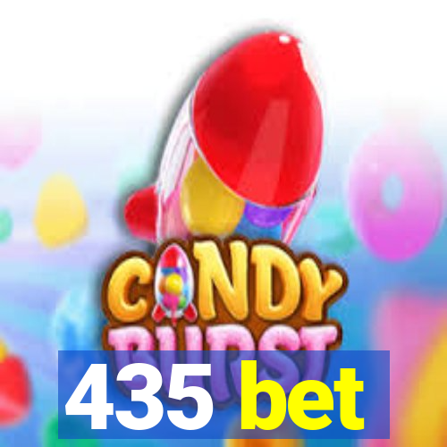 435 bet