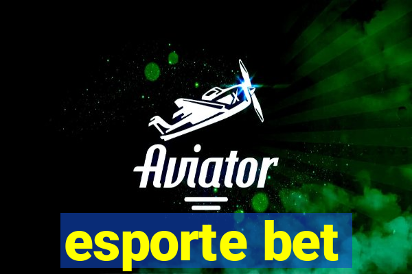 esporte bet