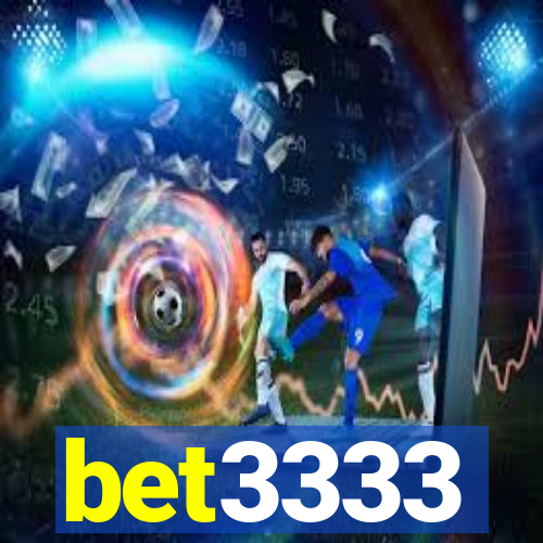 bet3333