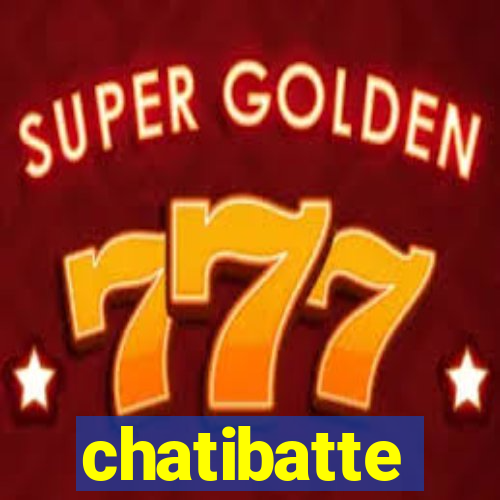 chatibatte