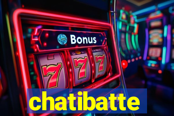 chatibatte