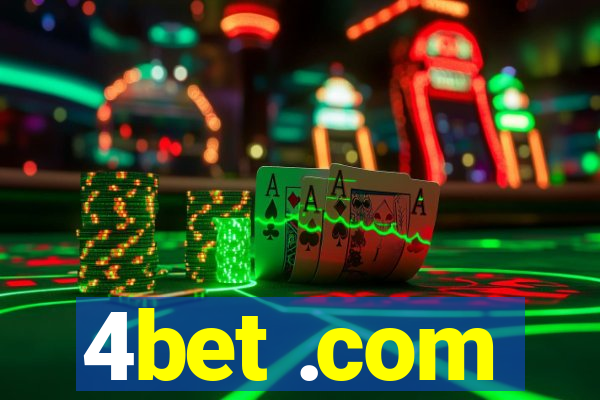 4bet .com