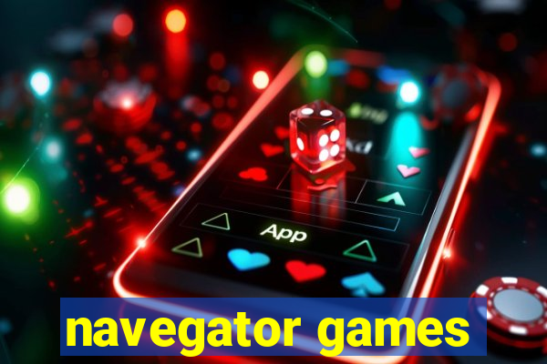 navegator games