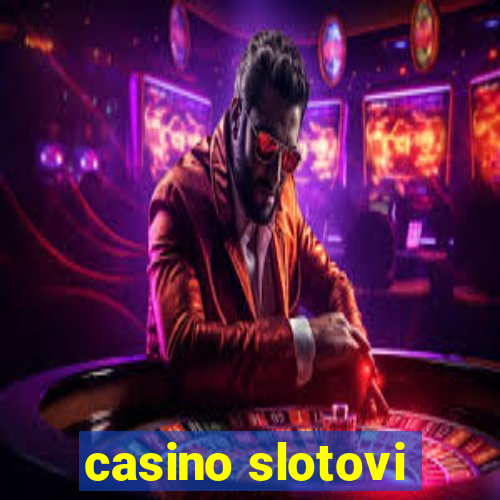 casino slotovi