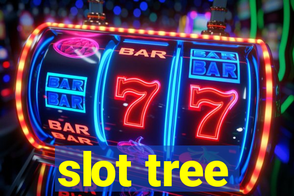 slot tree