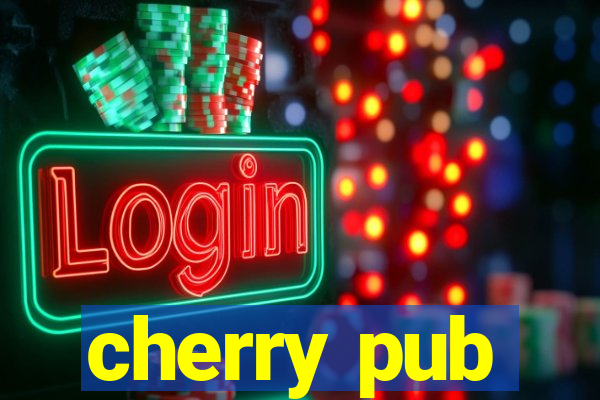 cherry pub