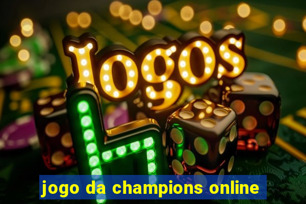 jogo da champions online