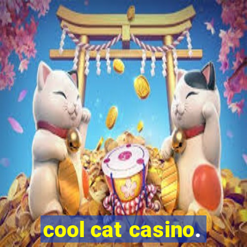 cool cat casino.