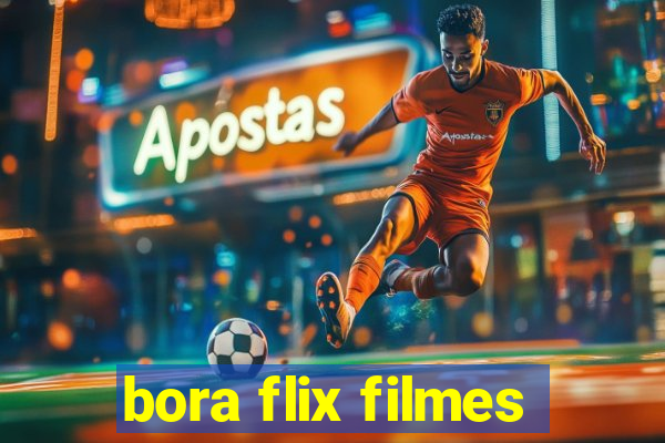 bora flix filmes