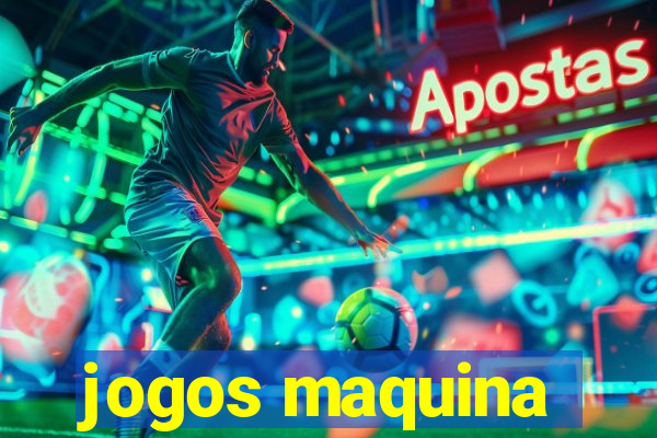 jogos maquina