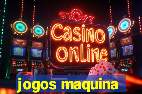 jogos maquina