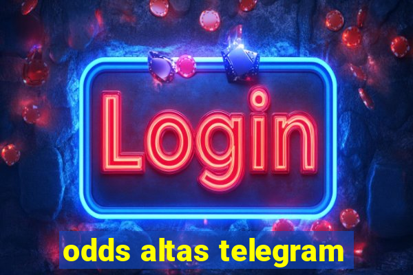 odds altas telegram